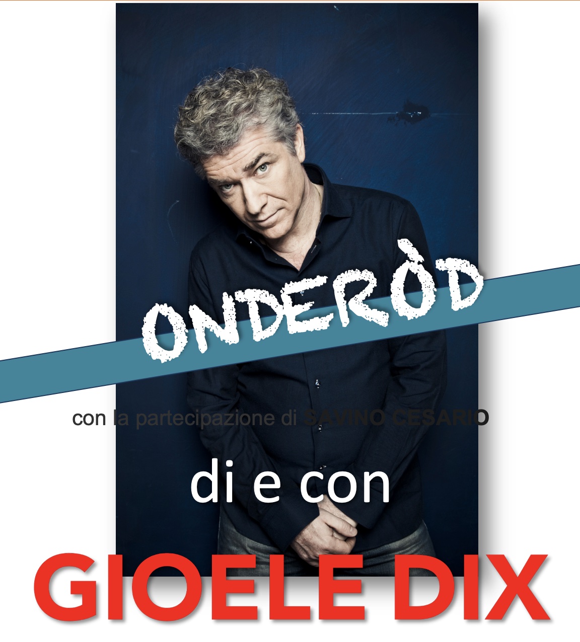 Gioele Dix a teatro